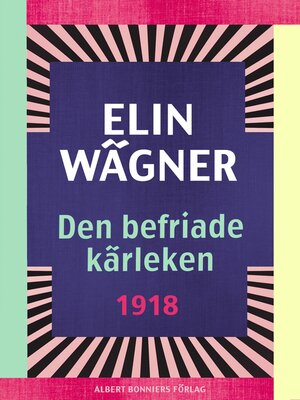 cover image of Den befriade kärleken